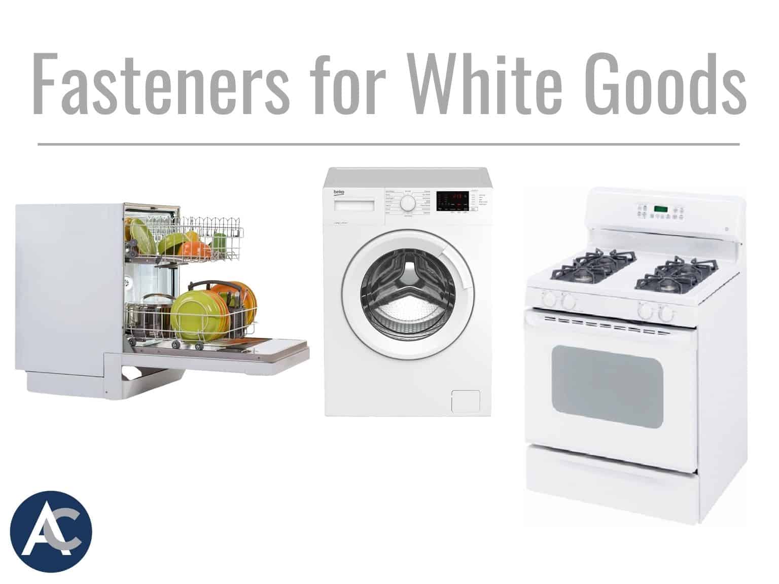 Fastener for Appliances/White Goods