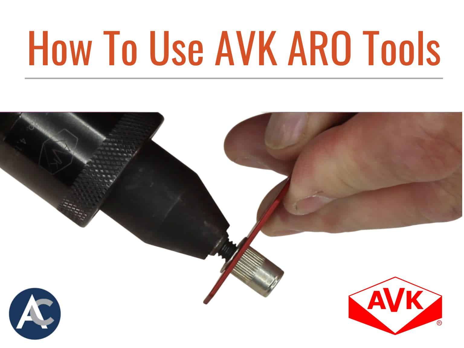 How to Use AVK AVK Tools