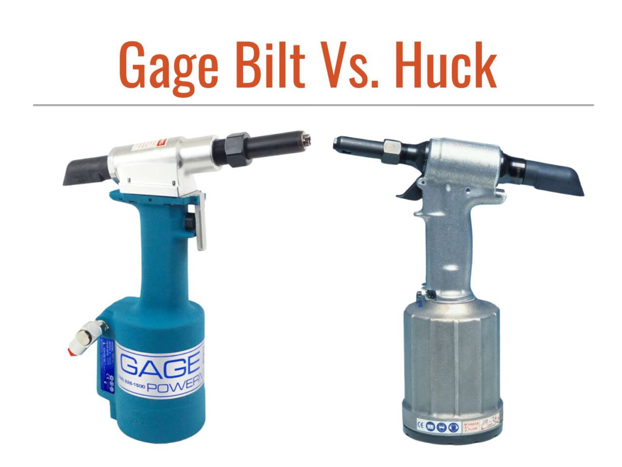 Showdown Gage Bilt vs. Huck Rivet Tools Advance Components